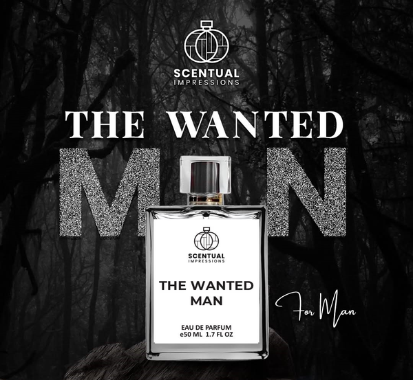 The Wanted Man Perfume By Scentual Impressions