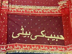 Customise Bridal Dupatta with Qabool Hai Border & Tilla Work